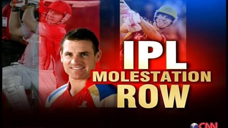IPL molestation: Victim's threat claims to be probed