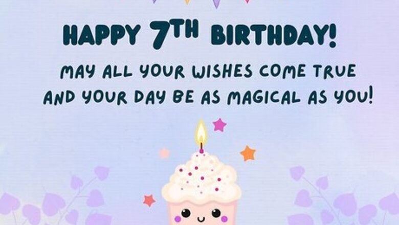 185 Best 7th Birthday Messages for Kids, Grandkids & More