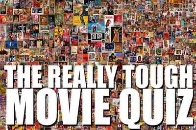 The Really Tough Movie Quiz: September 29