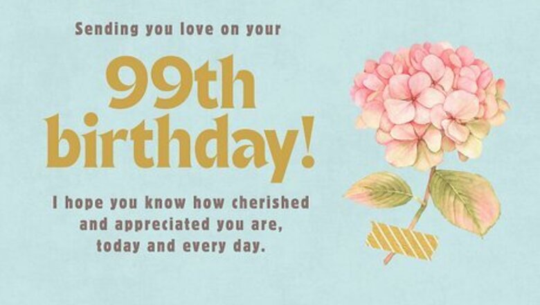115 Best "Happy 99th Birthday" Wishes